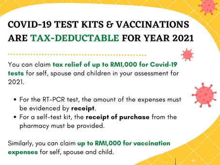Covid-19 Test Kits & vaccinations are tax-deductable for year 2021