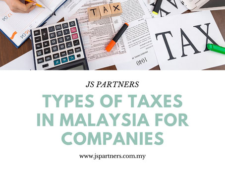 Types of taxes in malaysia for companies