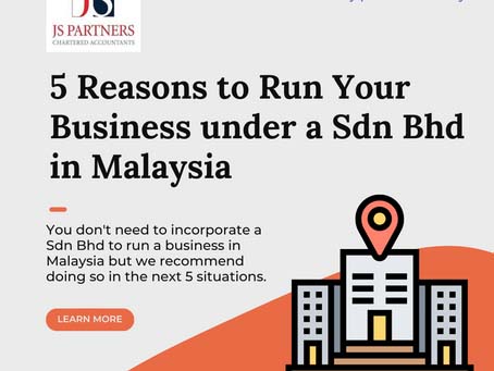 Reasons to run your business under a Sdn Bhd in malaysia